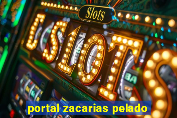 portal zacarias pelado